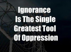 Ignorance Oppression